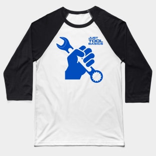 Just Tool Basics - big hand Baseball T-Shirt